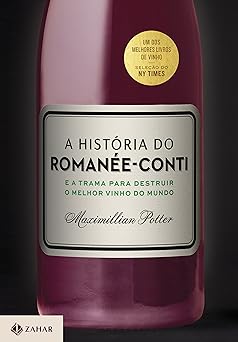 A historia do Romanee Conti